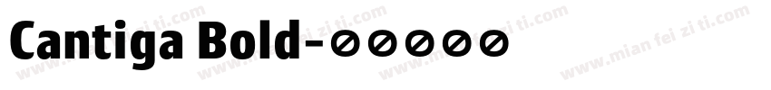 Cantiga Bold字体转换